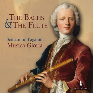 Beniamino Paganini Musica Gloria - The Bachs & The Flute in the group CD / Klassiskt at Bengans Skivbutik AB (5575025)