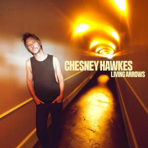 Chesney Hawkes - Living Arrows in the group OUR PICKS / Friday Releases / 2025-02-28 at Bengans Skivbutik AB (5575218)