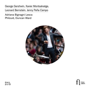Adriana Bignagni Lesca Philzuid D - Gershwin, Montsalvatge, Bernstein & in the group OUR PICKS / Friday Releases / 2025-02-14 at Bengans Skivbutik AB (5575286)