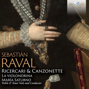 Sebastian Raval - Ricercari & Canzonette in the group CD / Klassiskt at Bengans Skivbutik AB (5575316)
