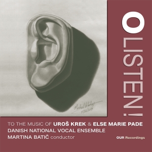 Danish National Vocal Ensemble Mar - O Listen To The Music Of Uros Krek in the group OUR PICKS / Friday Releases / 2025-02-07 at Bengans Skivbutik AB (5575432)