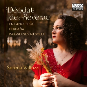 Deodat De Severac - En Languedoc Cerdana Baigneuses A in the group OUR PICKS / Friday Releases / 2025-02-07 at Bengans Skivbutik AB (5575443)