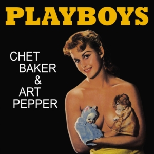 Chet Baker & Art Pepper - Playboys (Yellow Marbled Vinyl Lp) in the group Minishops / Chet Baker at Bengans Skivbutik AB (5575529)