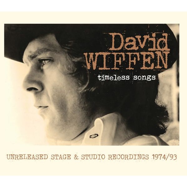 David Wiffen - Timeless Songs - Unreleased Stage & in the group CD / Pop-Rock at Bengans Skivbutik AB (5575642)