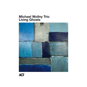 Michael Wollny Trio - Living Ghosts (Live) in the group OUR PICKS / Friday Releases / 2025-02-28 at Bengans Skivbutik AB (5575807)