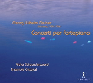 Georg Wilhelm Gruber - Concerti Per Fortepiano in the group CD / Klassiskt at Bengans Skivbutik AB (5575927)