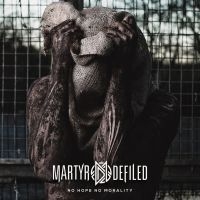 Martyr Defiled - No Hope No Morality (Orange Vinyl L in the group OUR PICKS / Friday Releases / 2025-03-07 at Bengans Skivbutik AB (5576003)