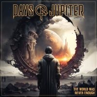 Days Of Jupiter - The World Was Never Enough (Orange in the group VINYL / Hårdrock at Bengans Skivbutik AB (5576105)