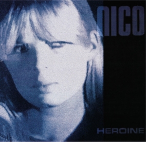 Nico - Heroine (Coloured Vinyl Lp) in the group OUR PICKS / Friday Releases / 2025-04-25 at Bengans Skivbutik AB (5576162)