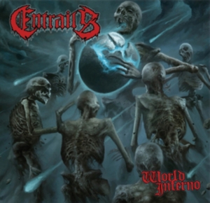 Entrails - World Inferno (Coloured Vinyl Lp) in the group OUR PICKS / Friday Releases / 2025-05-23 at Bengans Skivbutik AB (5576249)