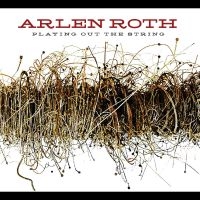 Roth Arlen - Playing Out The String in the group OUR PICKS / Friday Releases / 2025-01-17 at Bengans Skivbutik AB (5576324)