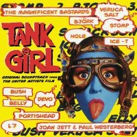 Various Artists - Tank Girl--Original Soundtrack From in the group OUR PICKS / Friday Releases / 2025-02-07 at Bengans Skivbutik AB (5576503)