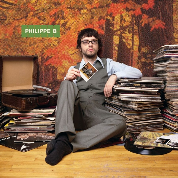 Philippe B - Philippe B in the group CD / Bestsellers at Bengans Skivbutik AB (5576513)