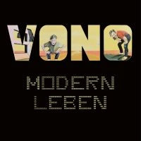 Vono - Modern Leben in the group OUR PICKS / Friday Releases / 2025-02-28 at Bengans Skivbutik AB (5576521)
