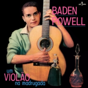 Powell Baden - Um Violao Na Madrugada in the group OTHER / Övrigt /  at Bengans Skivbutik AB (5576643)