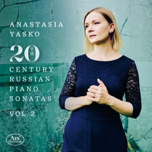 Anastasia Yasko - 20Th Century Russian Piano Sonatas, in the group OUR PICKS / Friday Releases / 2025-02-21 at Bengans Skivbutik AB (5576864)