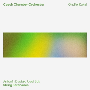 Czech Chamber Orchestra Ondrej Kuk - Dvorak & Suk: String Serenades in the group OUR PICKS / Friday Releases / 2025-02-21 at Bengans Skivbutik AB (5576865)