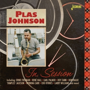 Plas Johnson - In Session – First Call Session Sax Man in the group CD / Pop-Rock at Bengans Skivbutik AB (5576899)
