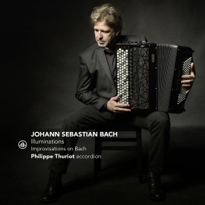 Philippe Thuriot - Illuminations - Improvisations On Bach in the group OTHER / Övrigt /  at Bengans Skivbutik AB (5576983)