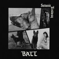 Ball - Satanic Ecstasy (Deluxe Edition, Sa in the group OUR PICKS / Friday Releases / 2025-03-14 at Bengans Skivbutik AB (5577082)