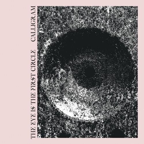 Calligram - The Eye Is The First Circle in the group CD / Hårdrock at Bengans Skivbutik AB (5577191)