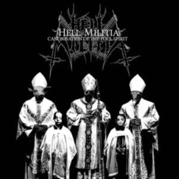 Hell Militia - Canonisation Of The Foul Spirit (Bl in the group VINYL / Bestsellers at Bengans Skivbutik AB (5577207)