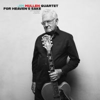 Mullen Jim - For Heaven's Sake in the group OUR PICKS / Friday Releases / 2025-01-17 at Bengans Skivbutik AB (5577596)