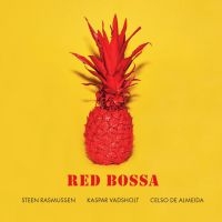 Rasmussen Steen Kaspar Vadsholt - Red Bossa in the group VINYL / Bestsellers at Bengans Skivbutik AB (5577599)