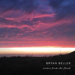 Beller Bryan - Scenes From The Flood in the group VINYL / Pop-Rock at Bengans Skivbutik AB (5577705)