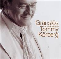Tommy Körberg - Gränslös - Det Bästa Med Tommy Körb in the group CD / Best Of,Pop-Rock,Svensk Folkmusik at Bengans Skivbutik AB (557771)