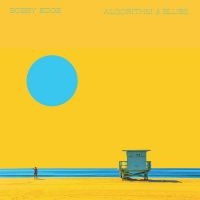Bobby Edge - Algorithm And Blues in the group VINYL / Pop-Rock at Bengans Skivbutik AB (5577713)