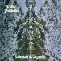 Dead Meadow - Voyager To Voyager in the group OUR PICKS / Frontpage - CD New & Forthcoming at Bengans Skivbutik AB (5577724)