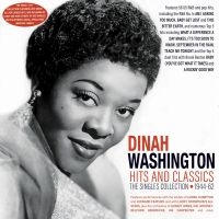 Washington Dinah - Hits And Classics - The Singles Col in the group OUR PICKS / Friday Releases / 2025-02-07 at Bengans Skivbutik AB (5577746)