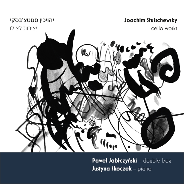 Pawel Jablczynski Justyna Skoczek - Stutschewsky - Cello Works in the group CD / Klassiskt at Bengans Skivbutik AB (5577835)