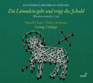 Gottfried Heinrich Stölzel - Ein Lämmlein Geht Und Trägt Die Sch in the group CD / Klassiskt at Bengans Skivbutik AB (5577935)