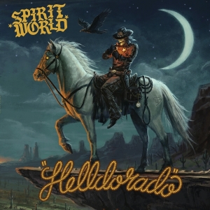 Spiritworld - Helldorado in the group CD / Pop-Rock at Bengans Skivbutik AB (5578040)