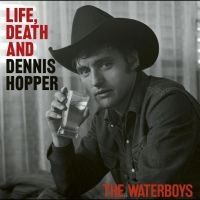The Waterboys - Life, Death & Dennis Hopper (Cd) in the group OUR PICKS / Friday Releases / 2025-04-04 at Bengans Skivbutik AB (5578183)