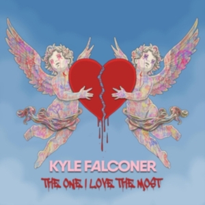 Falconer Kyle - The One I Love The Most in the group CD / Pop-Rock at Bengans Skivbutik AB (5578265)