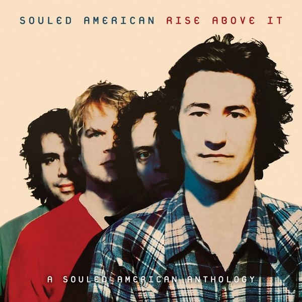 Souled American - Rise Above It: A Souled Americ in the group CD / Pop-Rock at Bengans Skivbutik AB (5578316)