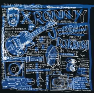 Ronny Jordan Meets Dj Krush - Bad Brothers (Black History Month 2023) in the group Labels /  at Bengans Skivbutik AB (5578346)