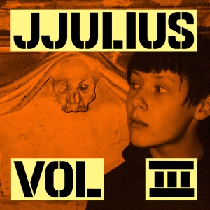 Jjulius - Vol. Iii in the group OUR PICKS / Friday Releases / 2025-03-07 at Bengans Skivbutik AB (5578591)