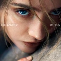 Bria Salmena - Big Dog in the group OUR PICKS / Friday Releases / 2025-03-28 at Bengans Skivbutik AB (5578596)