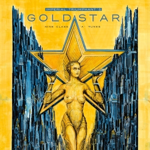 Imperial Triumphant - Goldstar in the group CD / Hårdrock at Bengans Skivbutik AB (5578646)