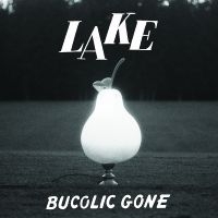 Lake - Bucolic Gone (Baby Blue Vinyl) in the group OUR PICKS / Friday Releases / 2025-03-07 at Bengans Skivbutik AB (5578766)