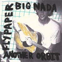 Flypaper - Big Nada / Another Orbit in the group VINYL / Pop-Rock at Bengans Skivbutik AB (5578781)