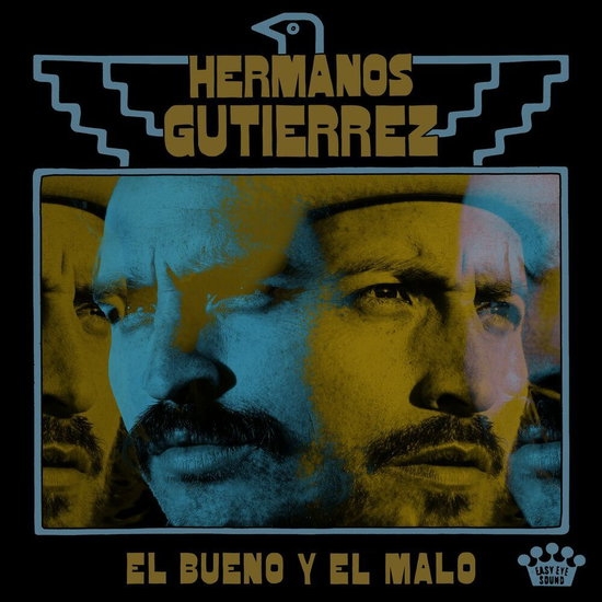 Hermanos Gutiérrez - El Bueno Y El Malo in the group VINYL / Bestsellers at Bengans Skivbutik AB (5578808)