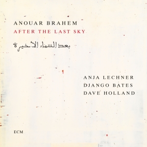 Anouar Brahem - After The Last Sky in the group OUR PICKS / Friday Releases / 2025-03-28 at Bengans Skivbutik AB (5578844)