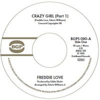 Freddie Love - Crazy Girl (Part 1) / Crazy Girl (P in the group OUR PICKS / Friday Releases / 2025-02-28 at Bengans Skivbutik AB (5578876)