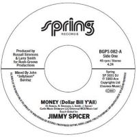 Jimmy Spicer - Money (Dollar Bill Y?All) / Money ( in the group OUR PICKS / Friday Releases / 2025-02-28 at Bengans Skivbutik AB (5578878)