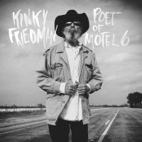Friedman Kinky - The Poet Of Motel 6 in the group OUR PICKS / Friday Releases / 2025-03-21 at Bengans Skivbutik AB (5578898)